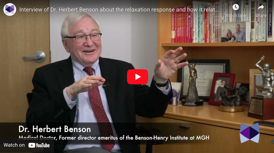 The Relaxation Response. Dr Herbert Benson Talks About One Of The 